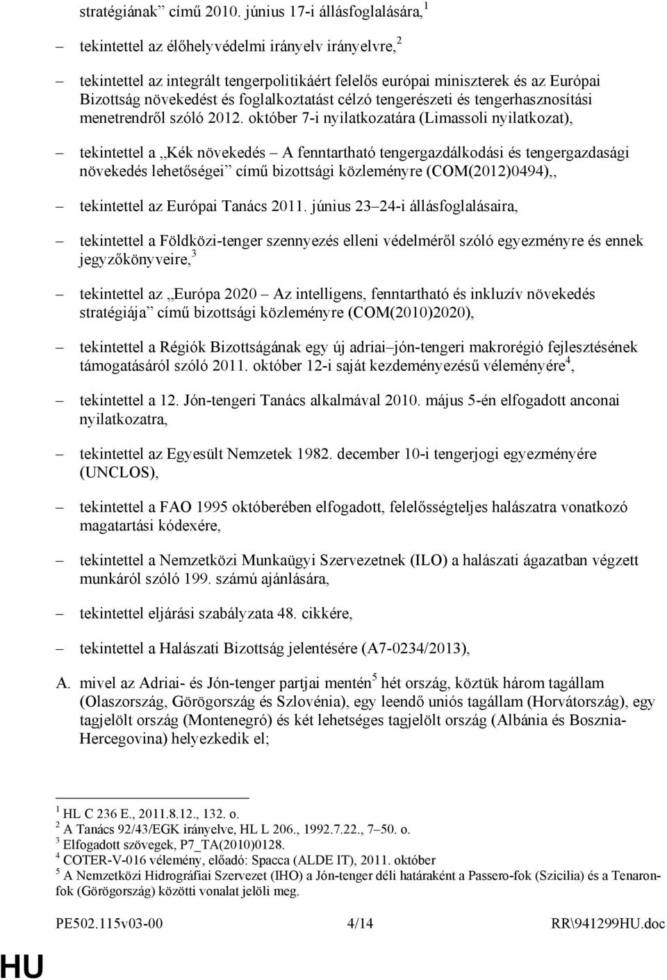 foglalkoztatást célzó tengerészeti és tengerhasznosítási menetrendrıl szóló 2012.