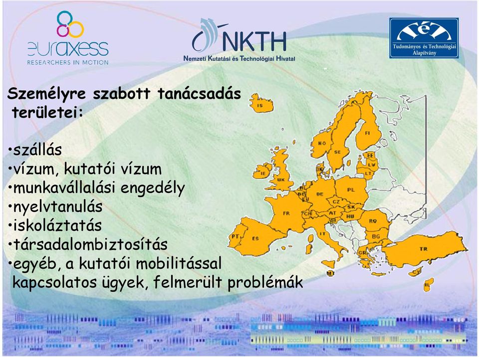 nyelvtanulás iskoláztatás társadalombiztosítás