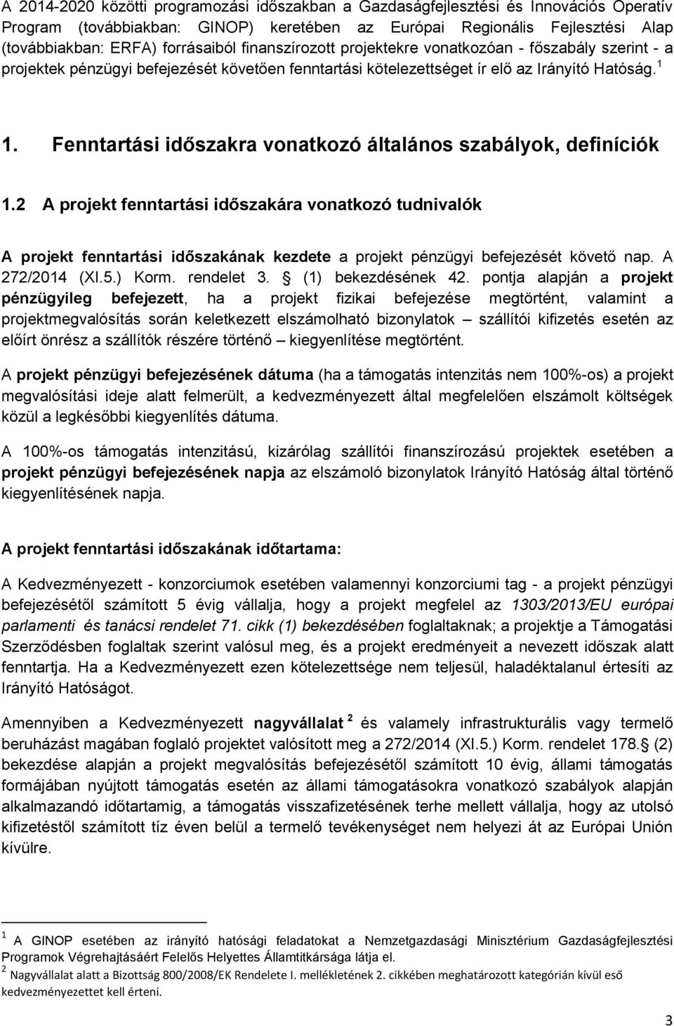 Fenntartási időszakra vonatkozó általános szabályok, definíciók 1.