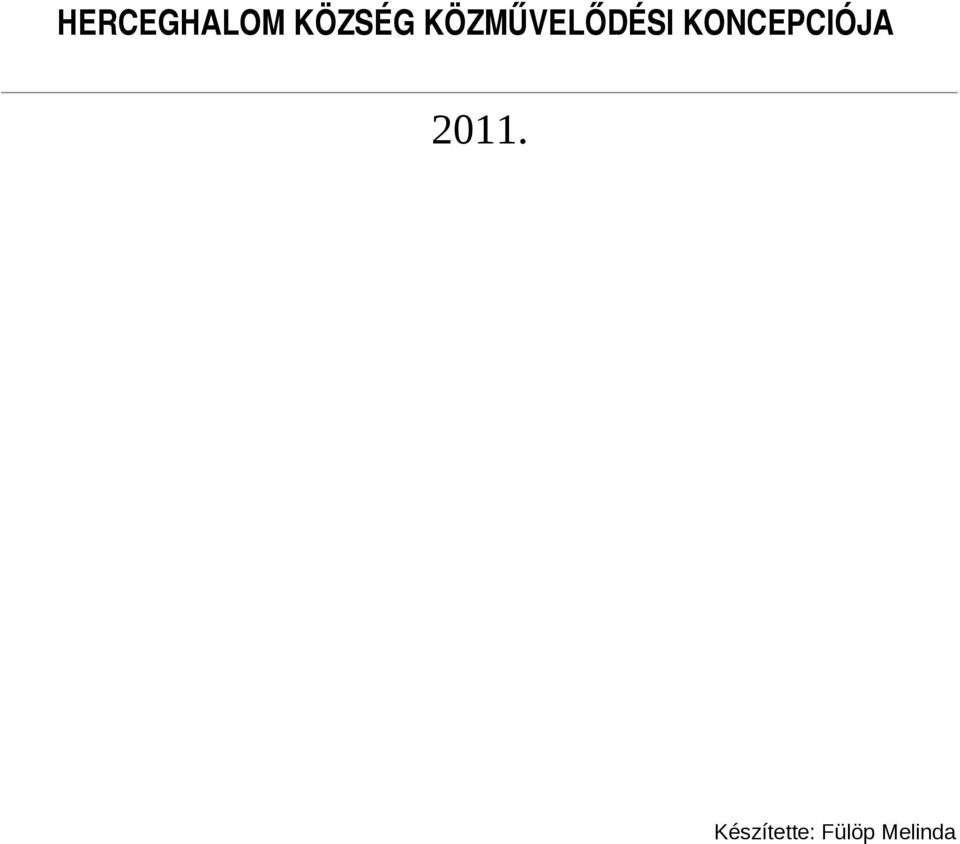 KONCEPCIÓJA 2011.