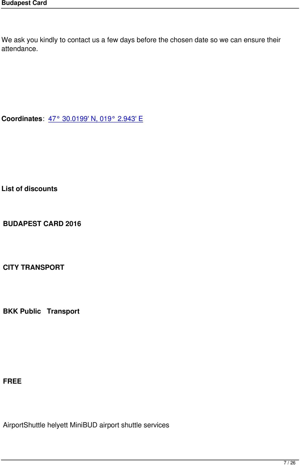 943' E List of discounts BUDAPEST CARD 2016 CITY TRANSPORT BKK Public