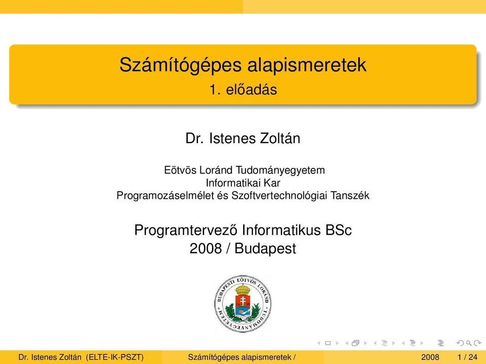 Programozáselmélet és Szoftvertechnológiai Tanszék Programtervező