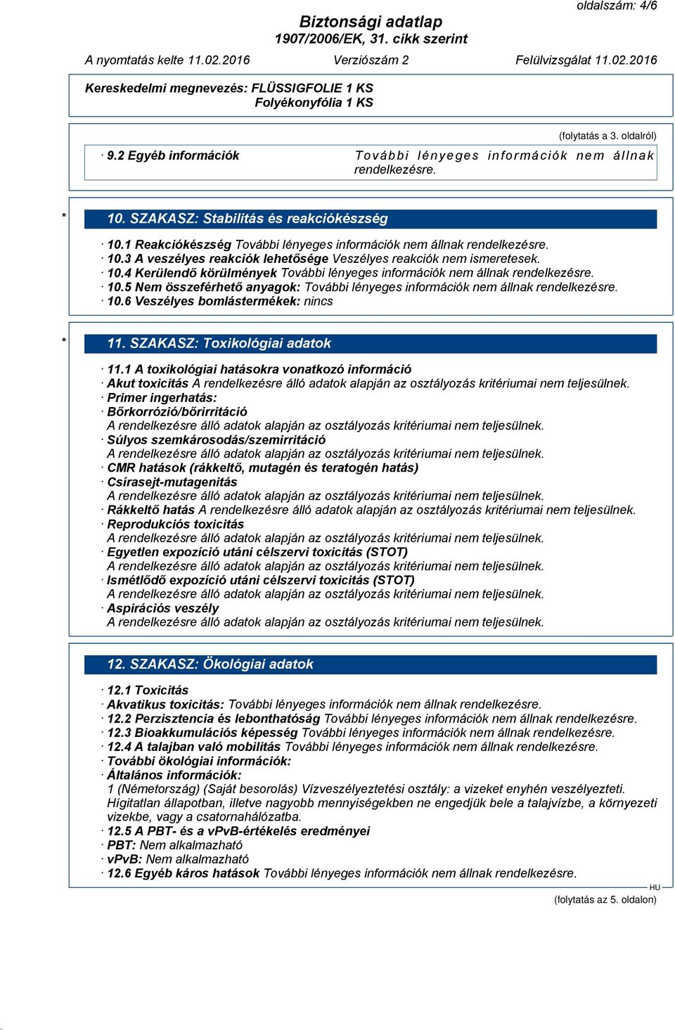 SZAKASZ: Toxikológiai adatok 11.