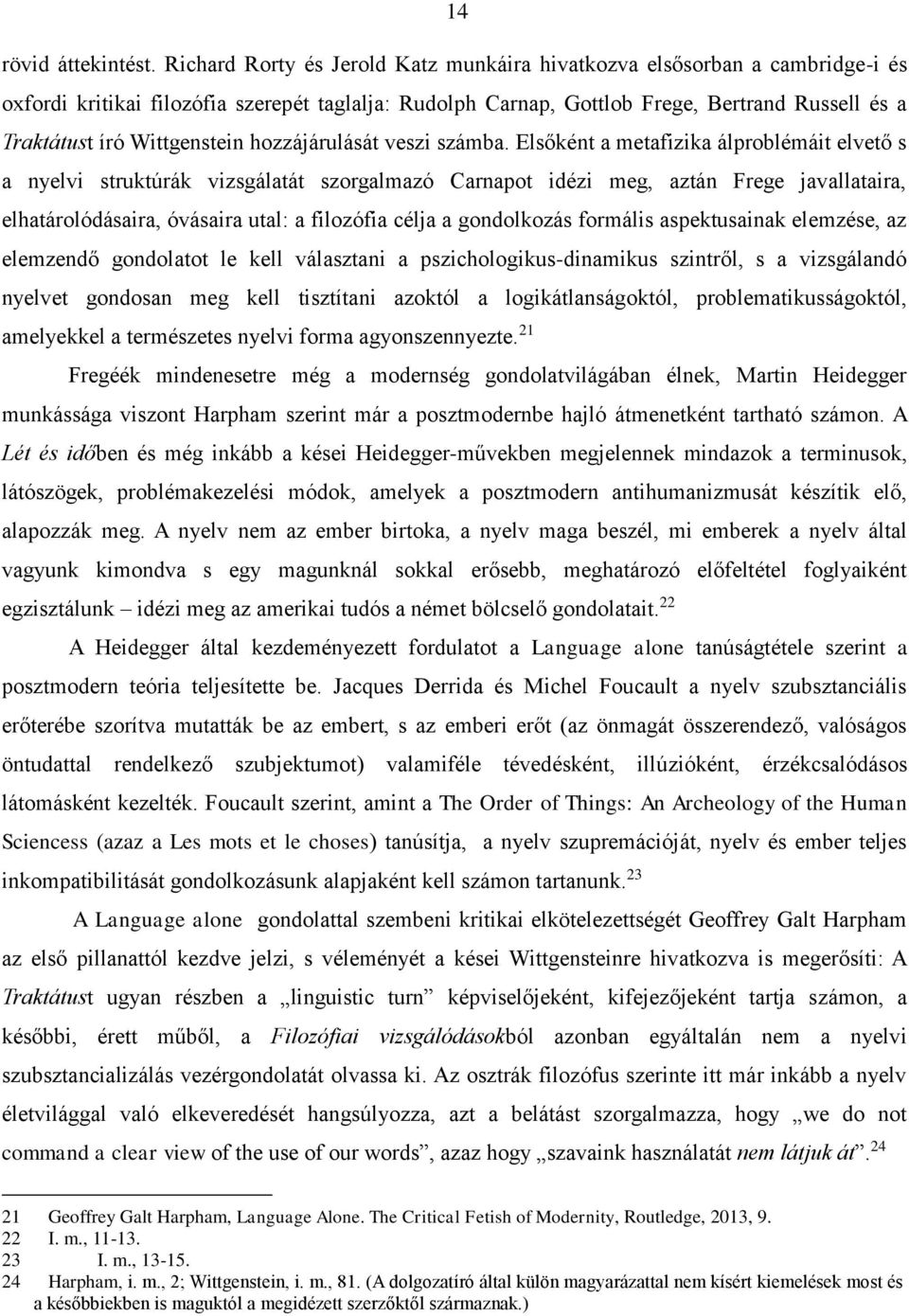 Wittgenstein hozzájárulását veszi számba.