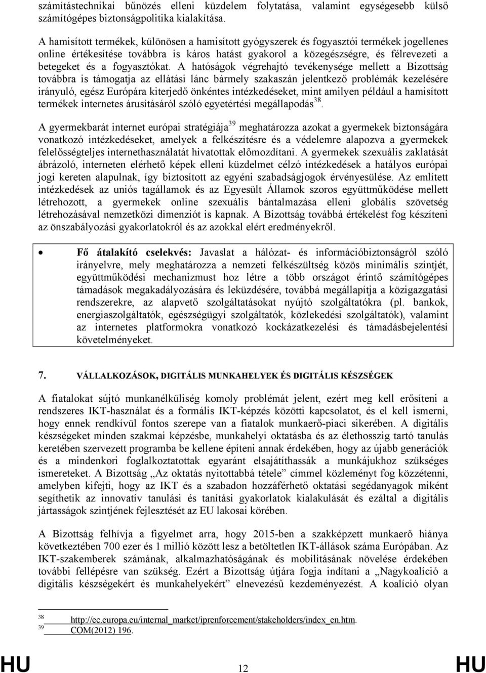 fogyasztókat.