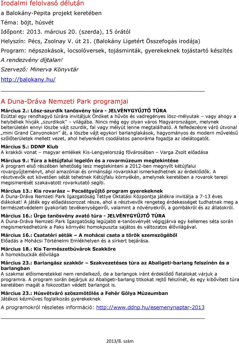 hu/ A Duna-Dráva Nemzeti Park programjai Március 2.