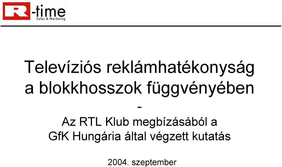 Klub megbízásából a GfK Hungária