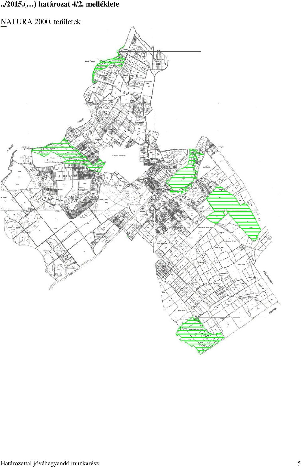 melléklete NATURA 2000.