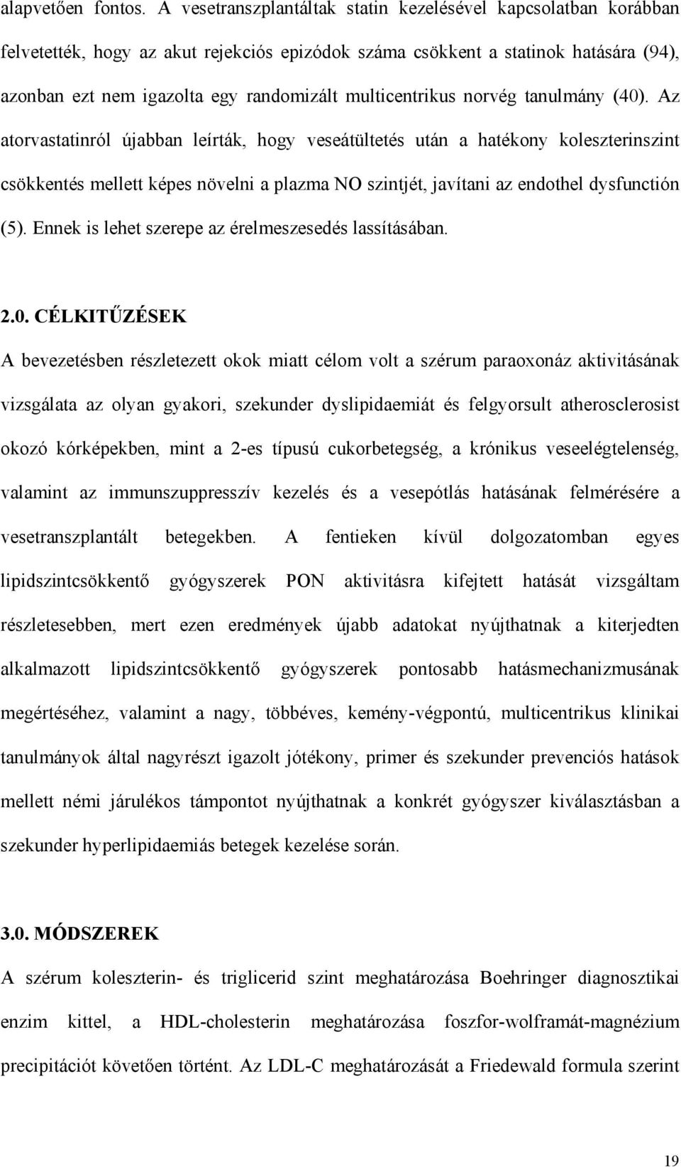 multicentrikus norvég tanulmány (40).