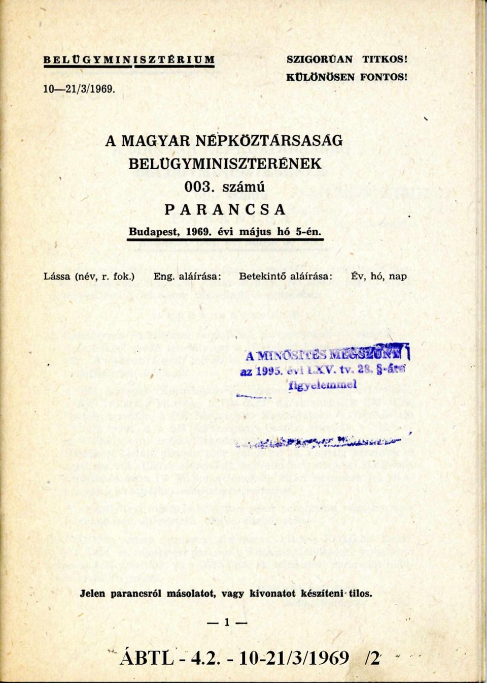 évi m ájus hó 5-én. Lássa (név, r. fok.) Eng.