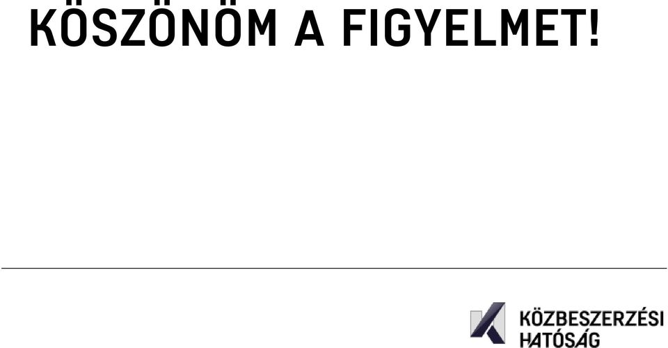 FIGYELMET!