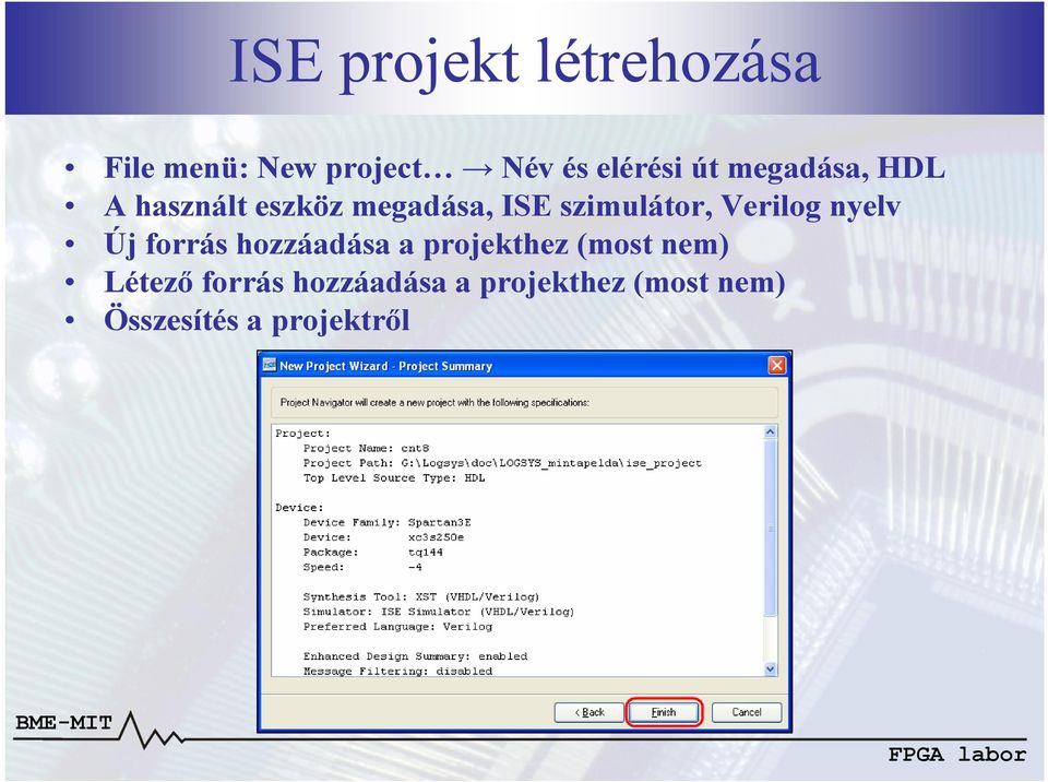 Verilog nyelv Új forrás hozzáadása a projekthez (most nem)