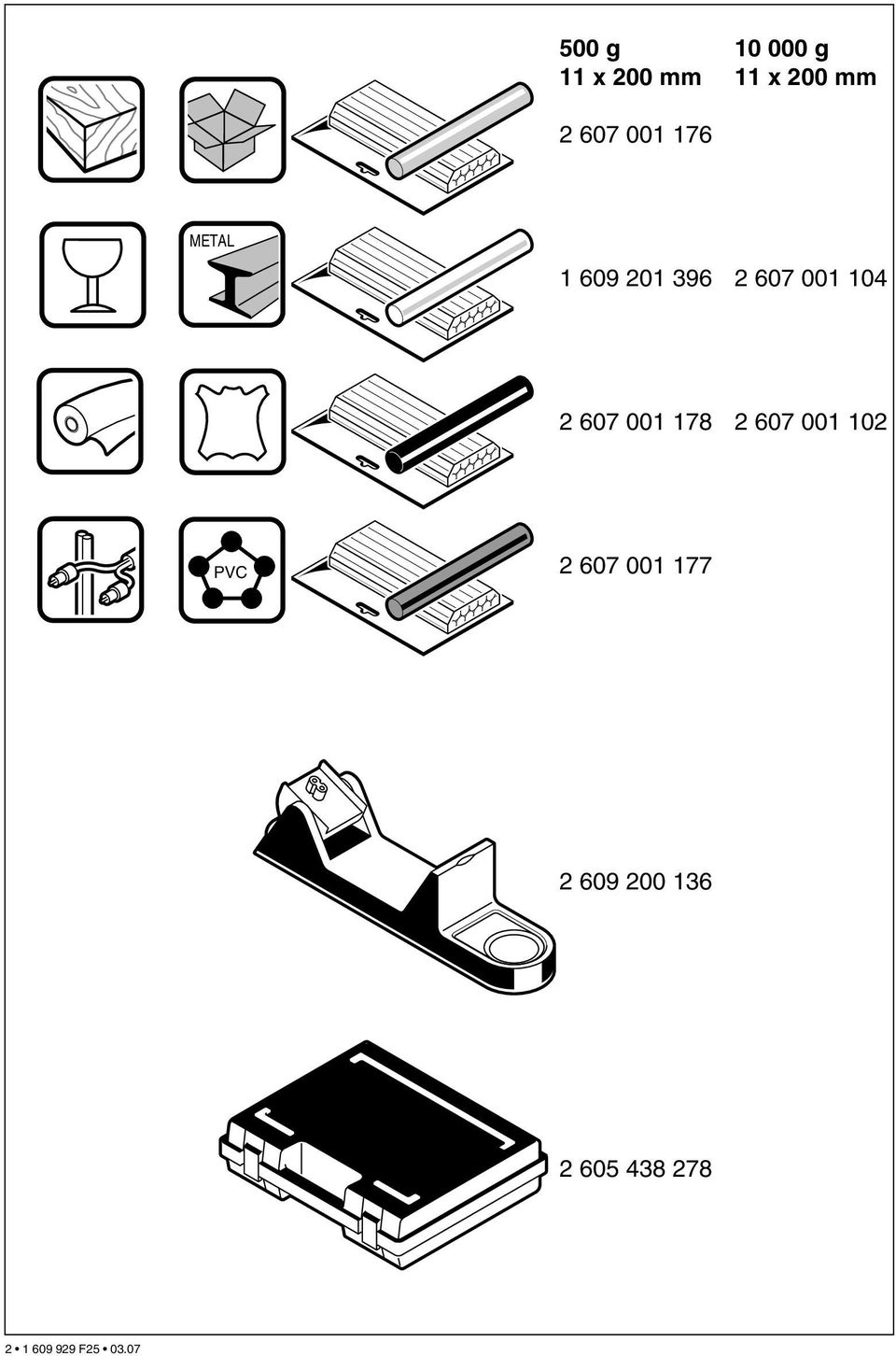 607 001 178 2 607 001 102 PVC 2 607 001 177 2