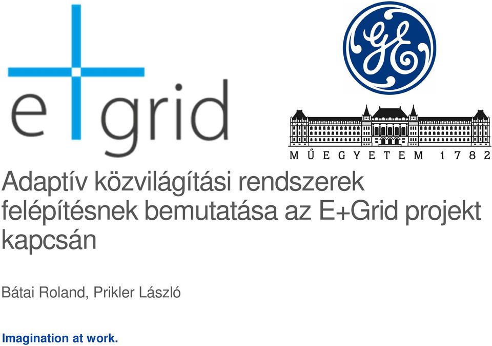 E+Grid projekt kapcsán Bátai