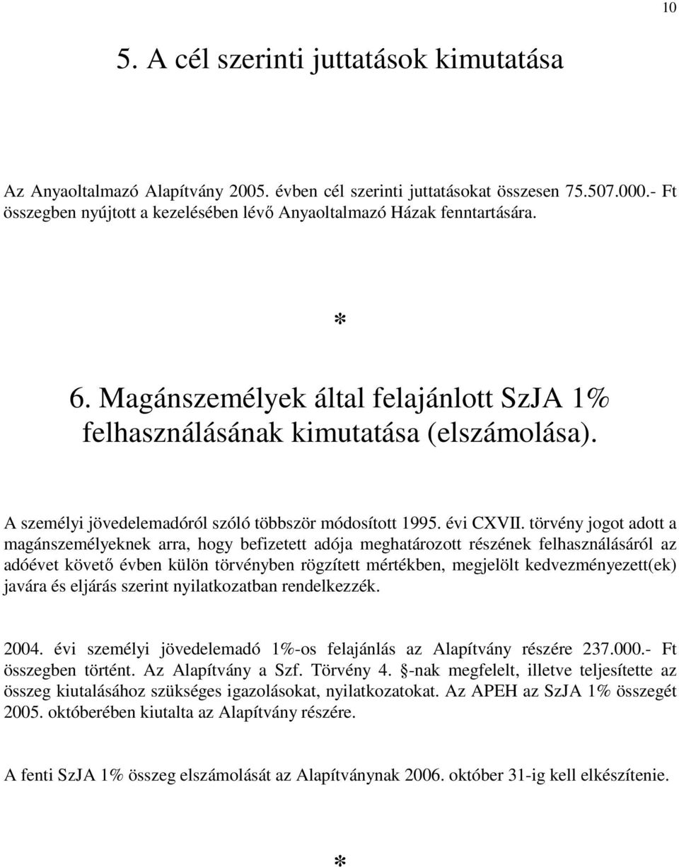 A személyi jövedelemadóról szóló többször módosított 1995. évi CXVII.