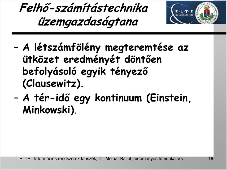 tényező (Clausewitz).