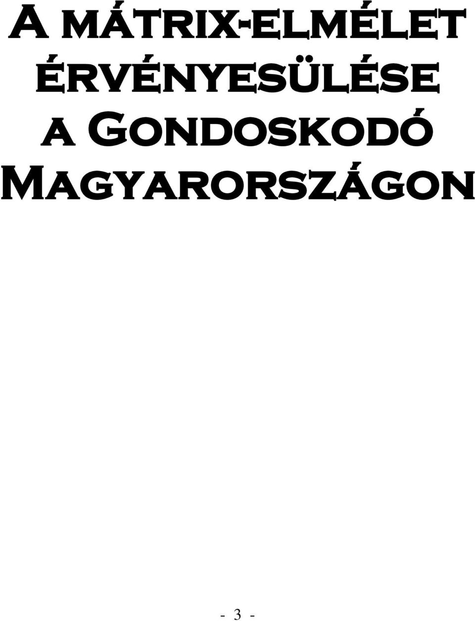 érvényesülése a
