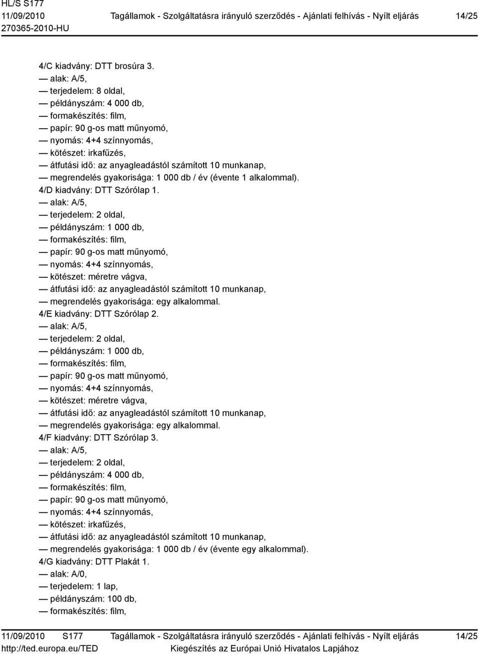 alkalommal). 4/D kiadvány: DTT Szórólap 1.