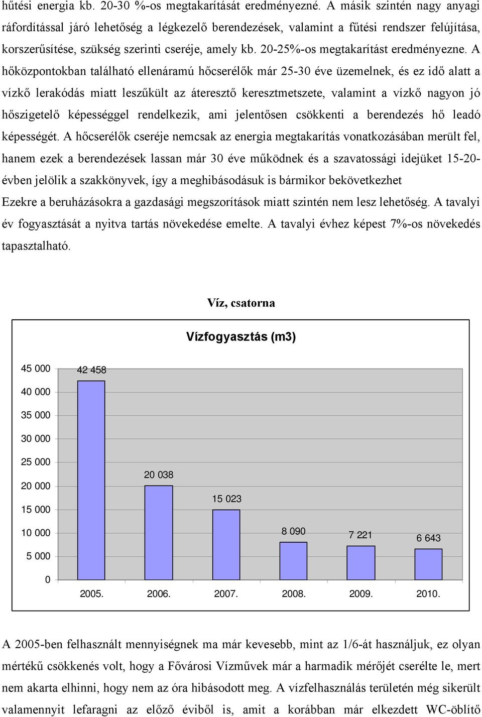 2-25%-os megtakarítást eredményezne.