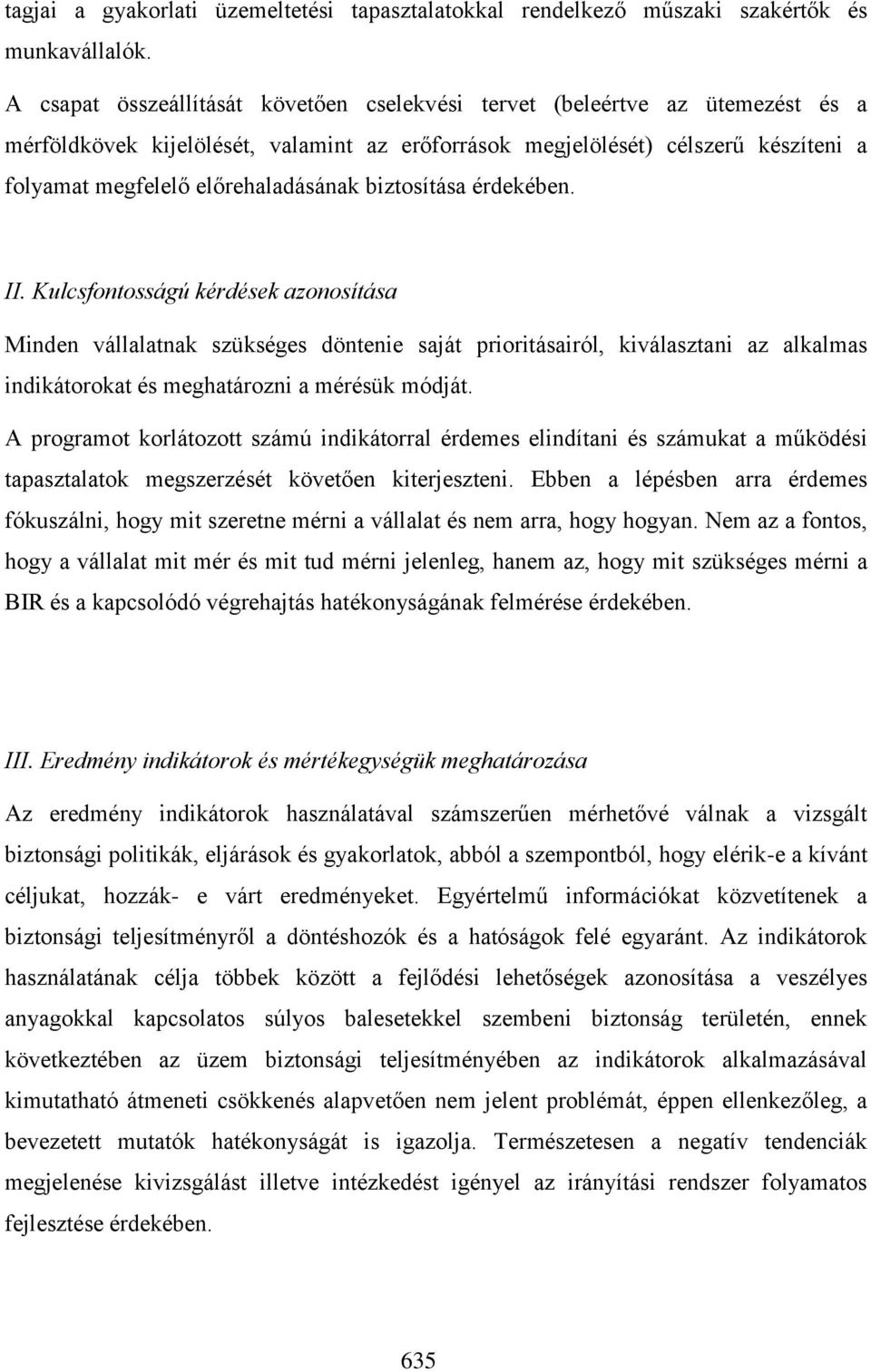 előrehaladásának biztosítása érdekében. II.