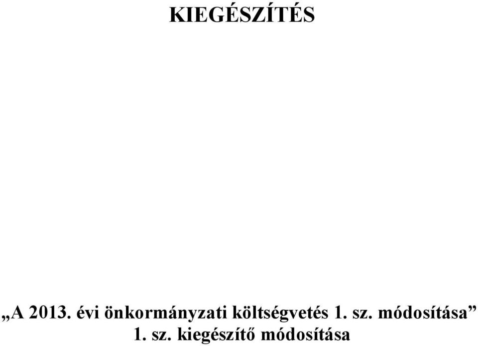 költségvetés 1. sz.