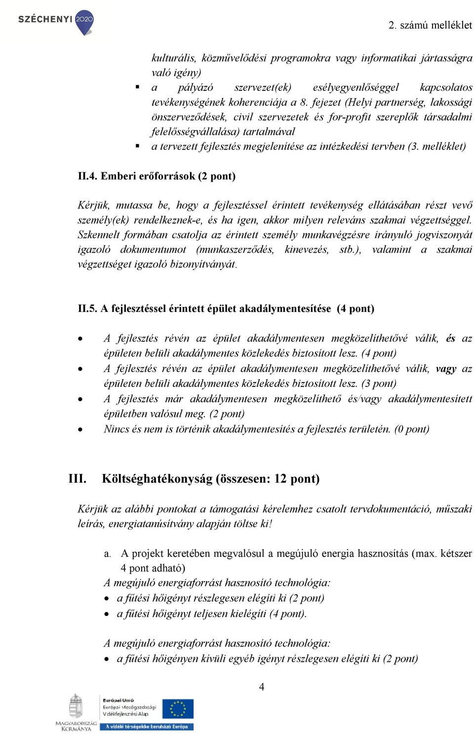 (3. melléklet) II.4.