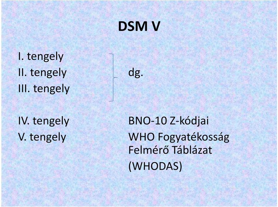 tengely BNO-10 Z-kódjai V.