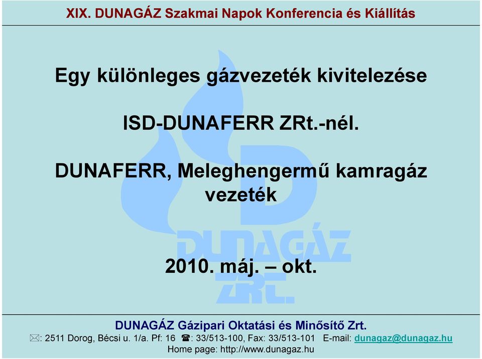 -nél. DUNAFERR, Meleghengermű