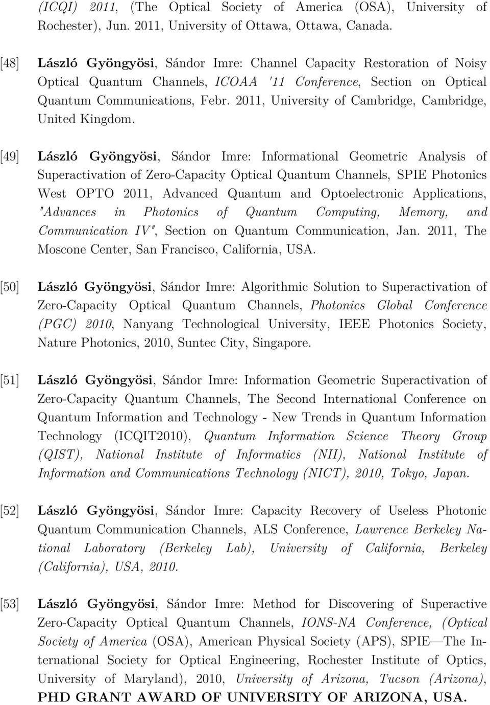 2011, University of Cambridge, Cambridge, United Kingdom.