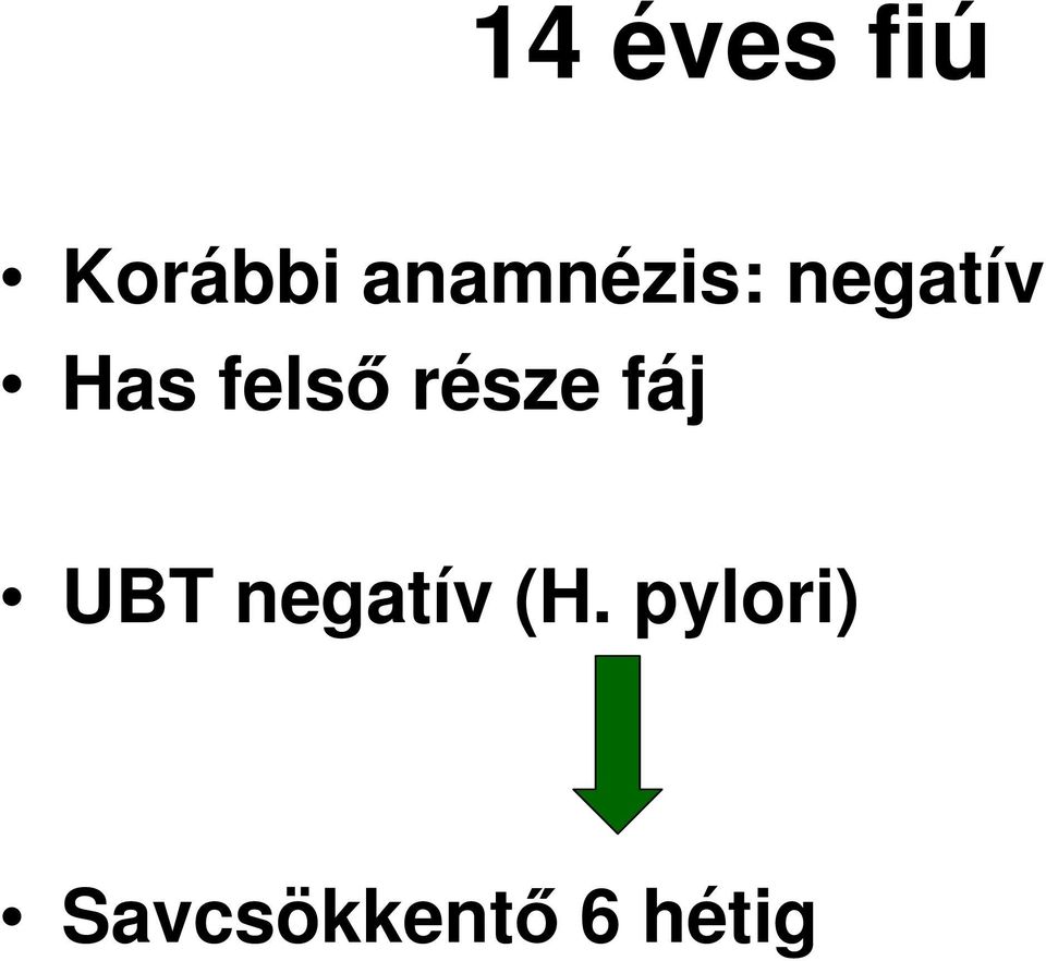 felsı része fáj UBT