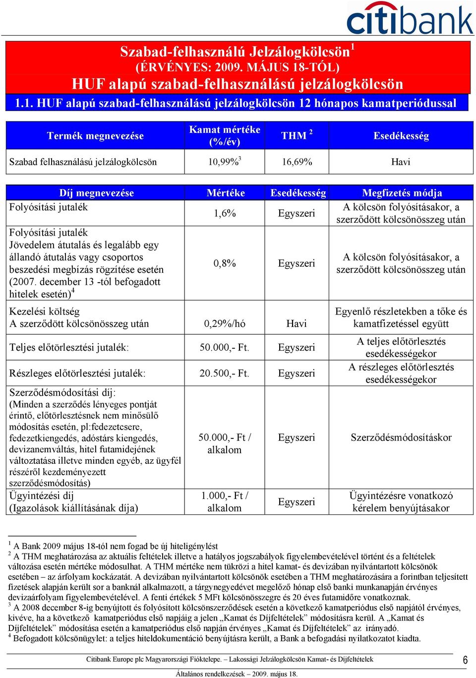 -TÓL) HUF alapú szabad-felhasználású jelzálogkölcsön 1.