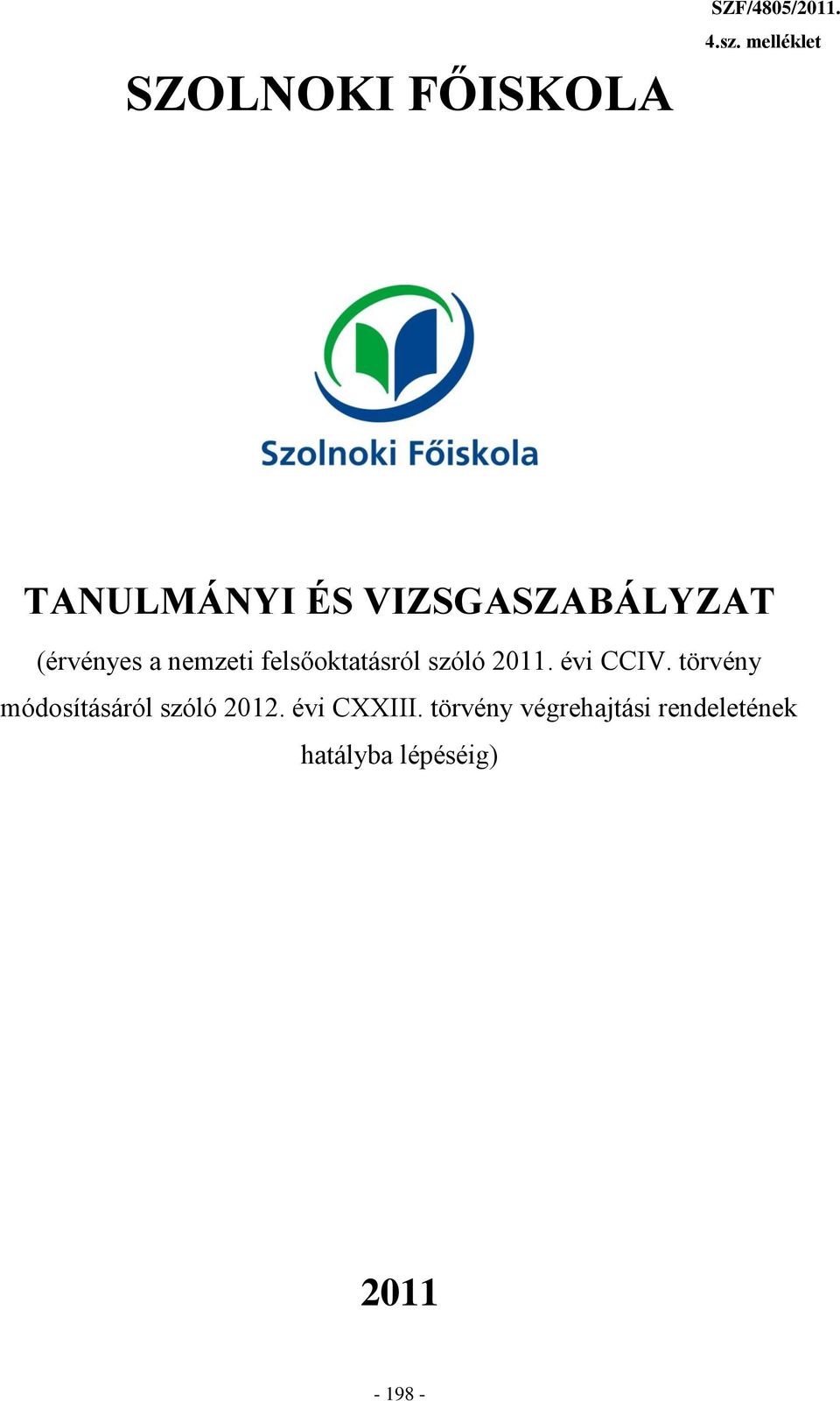 felsőoktatásról szóló 2011. évi CCIV.