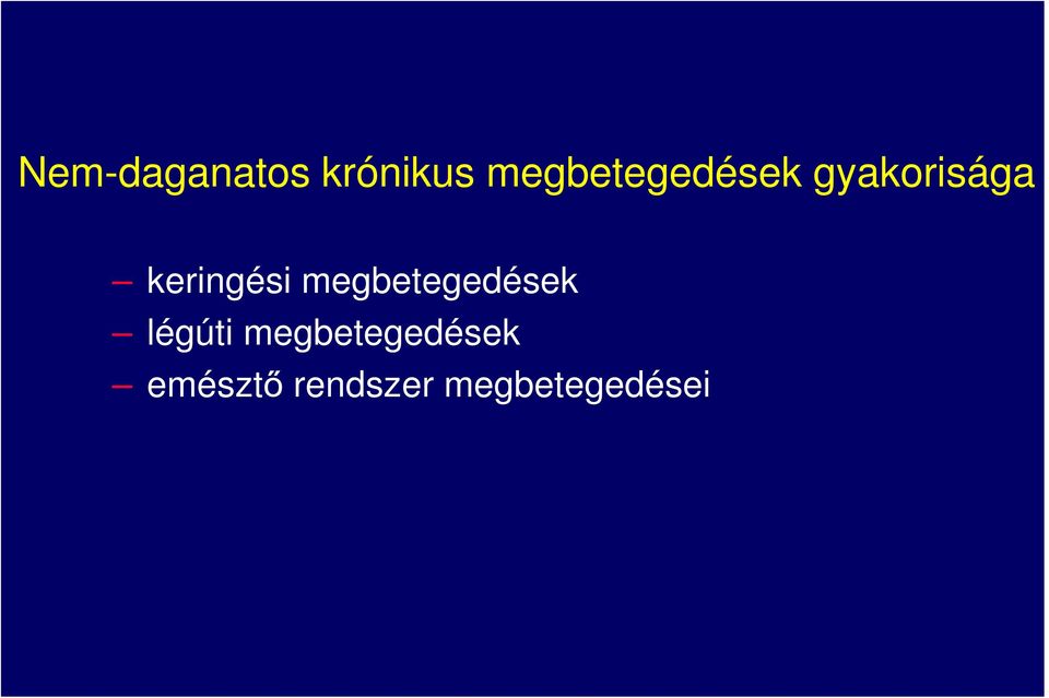 keringési megbetegedések légúti