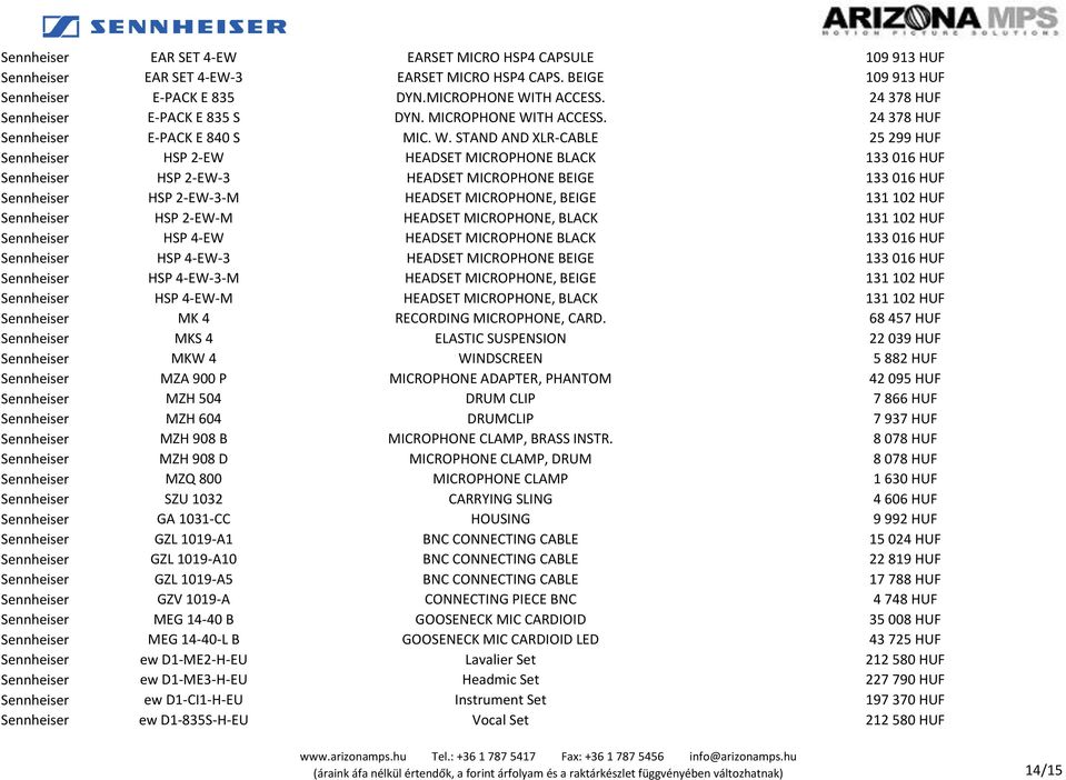 TH ACCESS. 24 378 HUF Sennheiser E-PACK E 840 S MIC. W.