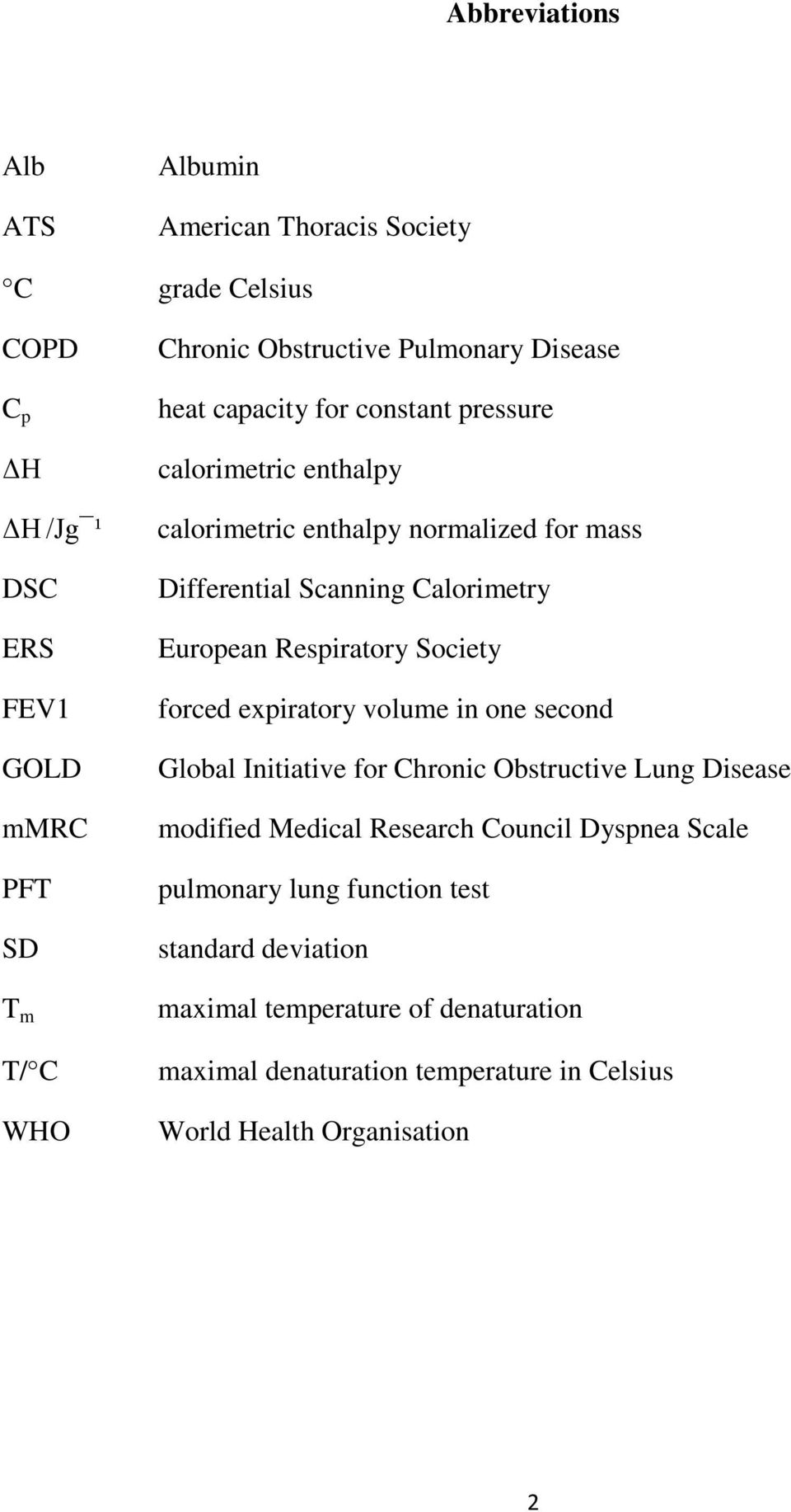 European Respiratory Society forced expiratory volume in one second Global Initiative for Chronic Obstructive Lung Disease modified Medical Research Council
