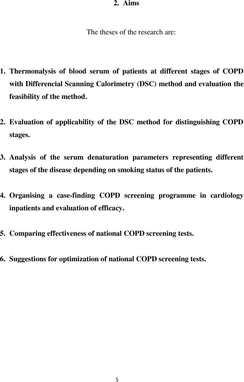 2. Evaluation of applicability of the DSC method for distinguishing COPD stages. 3.