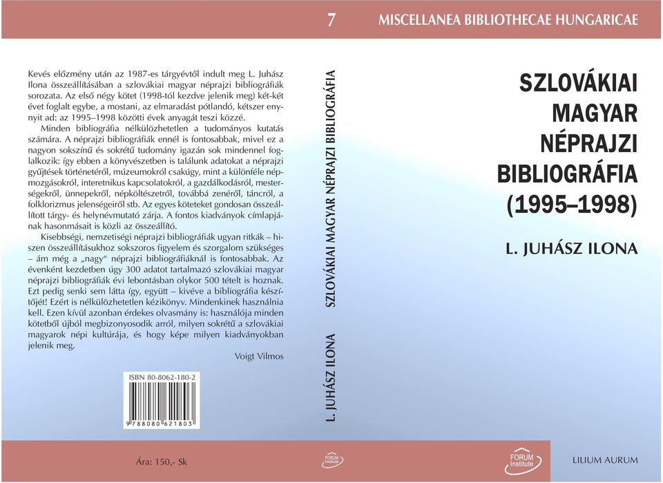 Minden bibliográfia nélkülözhetetlen a tudományos kutatás számára.