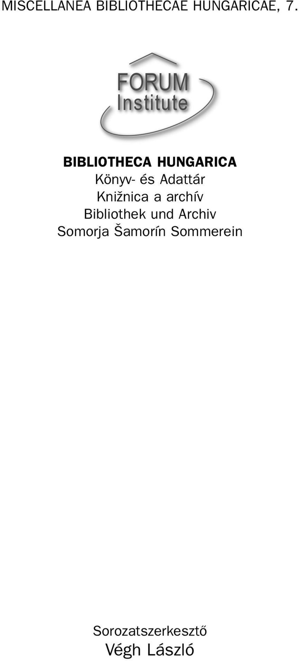 Knižnica a archív Bibliothek und Archiv