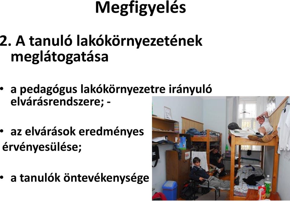 pedagógus lakókörnyezetre irányuló