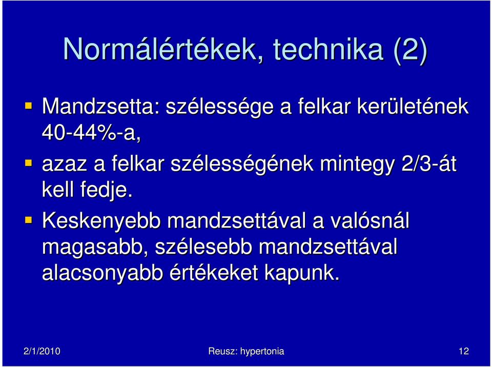 2/3-át kell fedje.