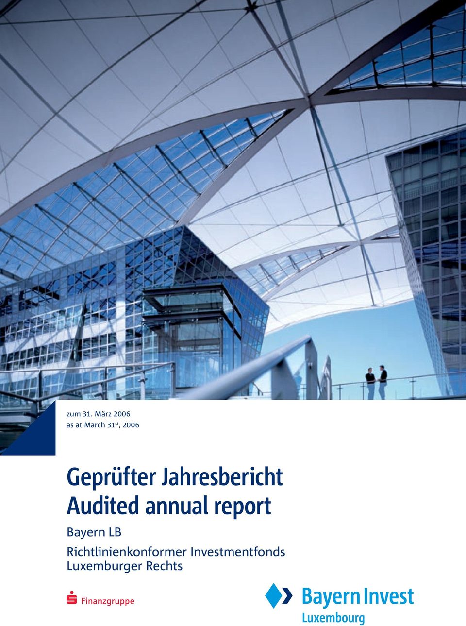 Geprüfter Jahresbericht Audited annual