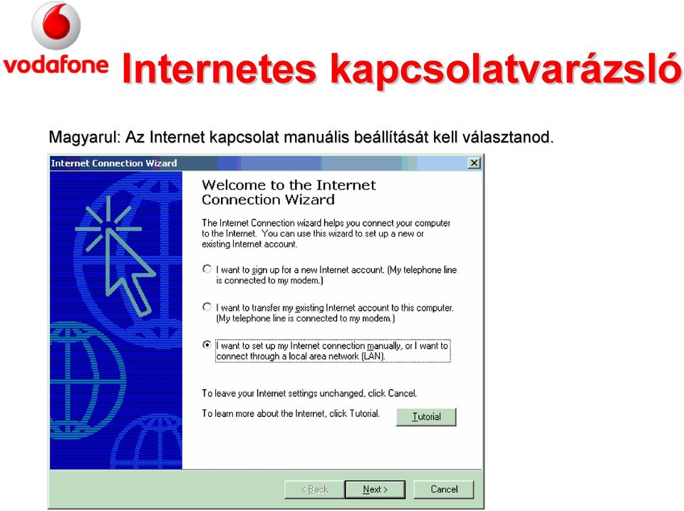 Az Internet kapcsolat