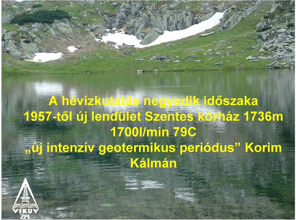 kórház 1736m 1700l/min 79C új