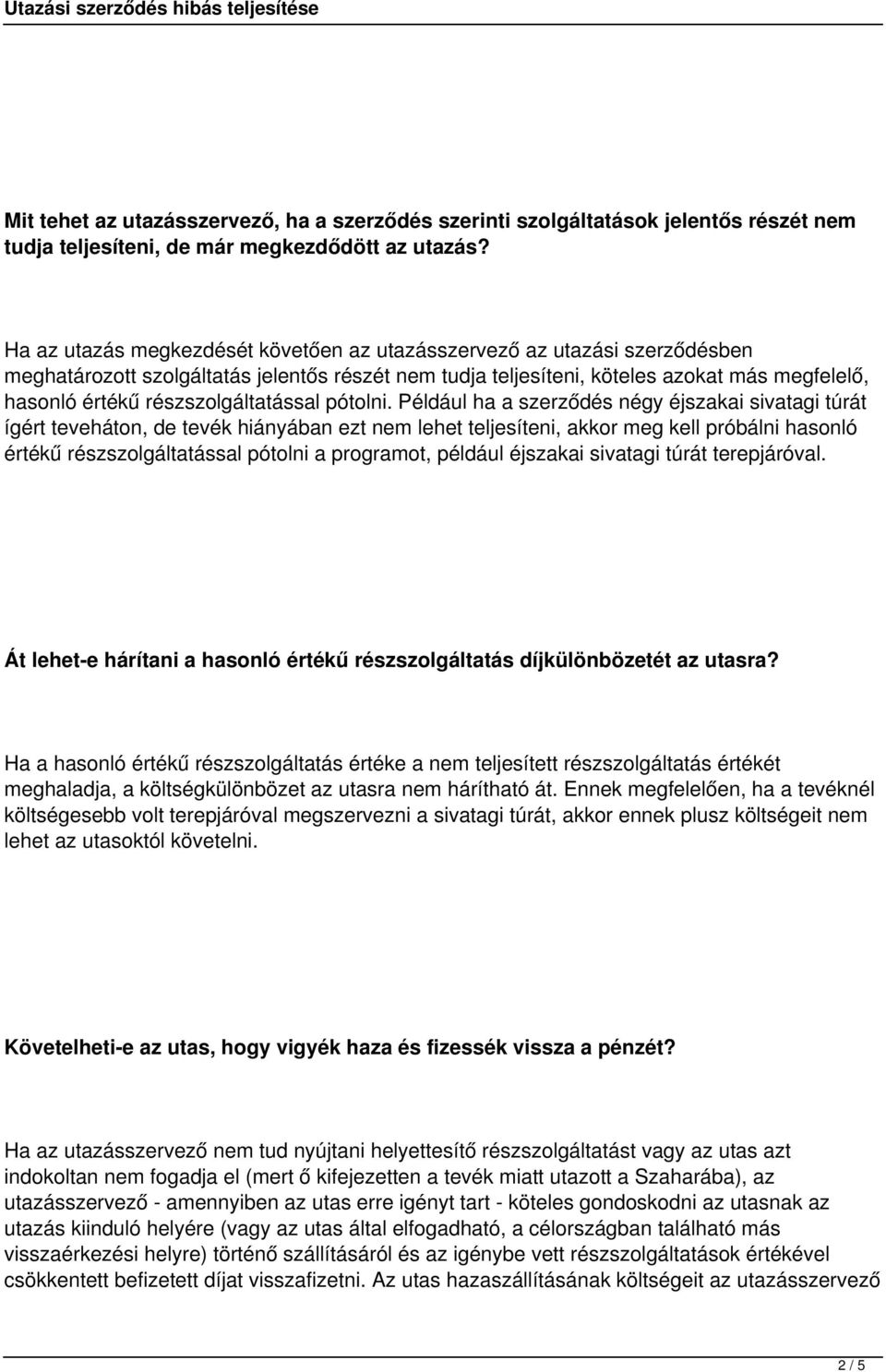 részszolgáltatással pótolni.