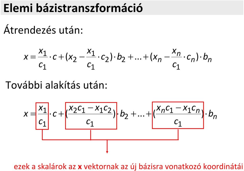 .. ) ( További alakítás után: n .