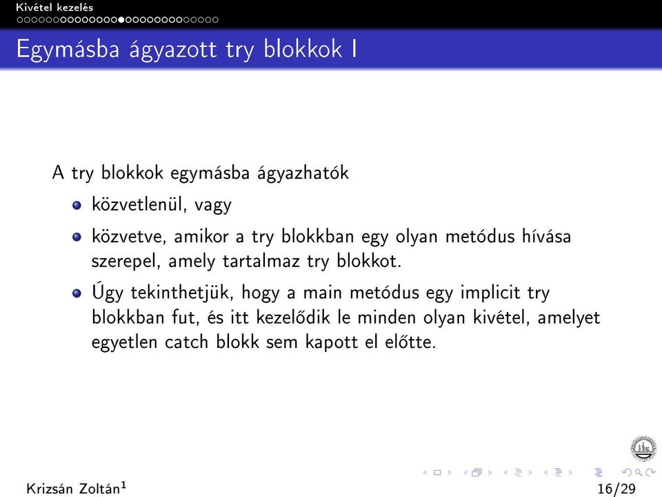 tartalmaz try blokkot.