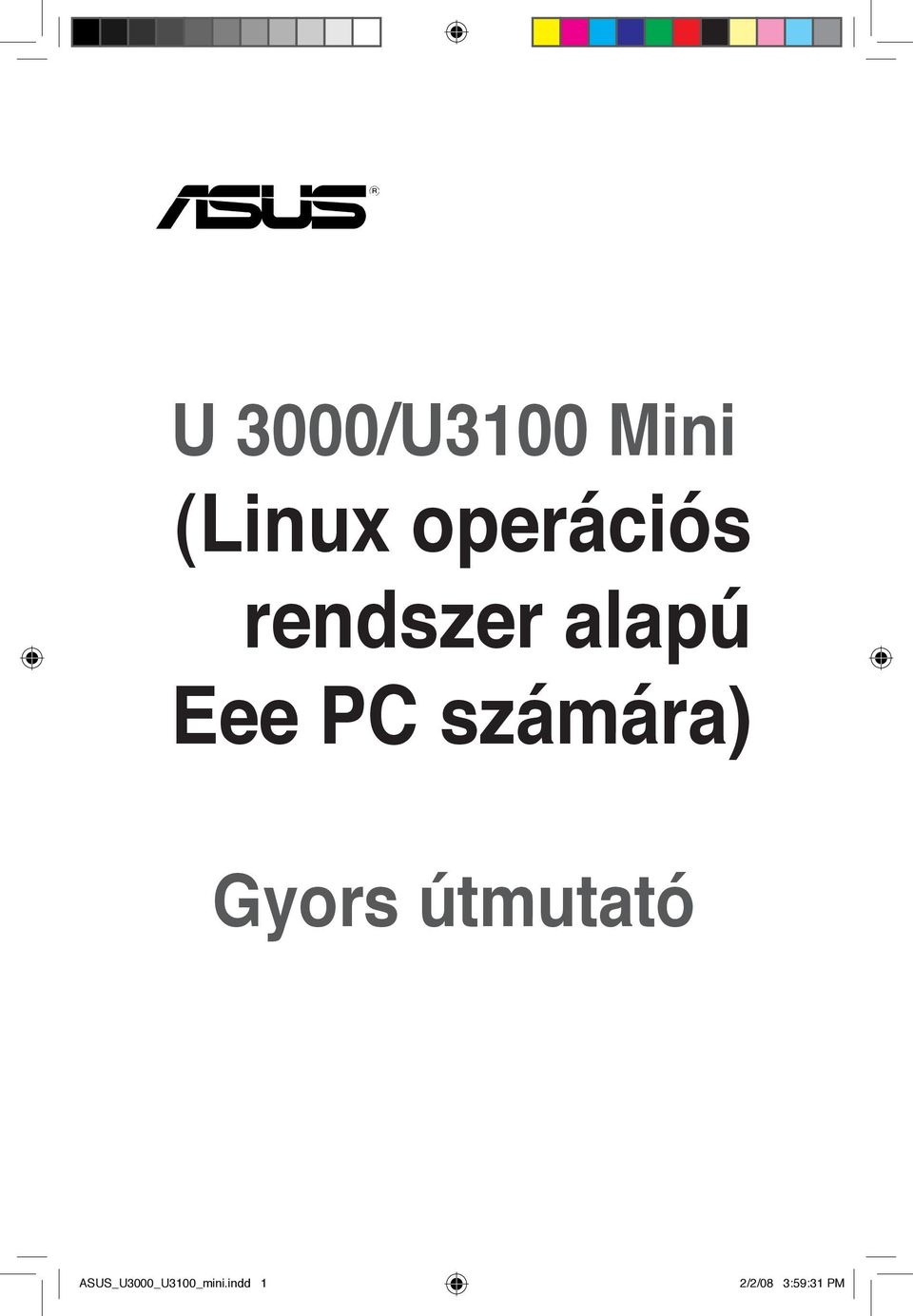 Eee PC számára) Gyors