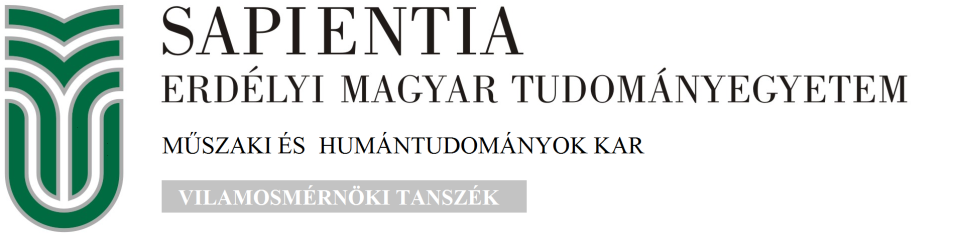 A SAPIENTIA EMTE VILLAMOSMÉRNÖKI TANSZÉKÉNEK SZERVEZETI ÉS MŰKÖDÉSI SZABÁLYZATA A Tanszék megnevezése, elérhetősége és logója Megnevezések: Magyarul: Villamosmérnöki Tanszék (VMT) Angolul: Department