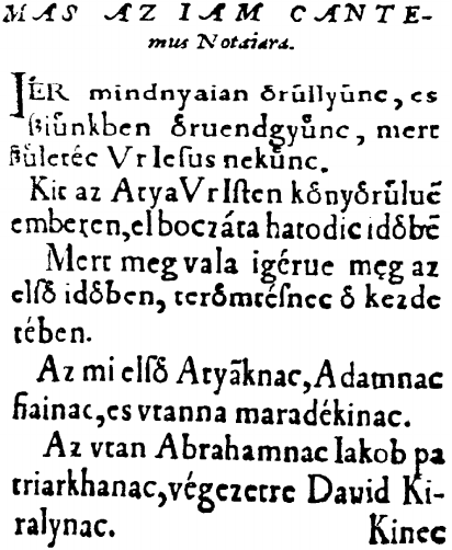 példája az 1583-as Bártfai-énekeskönyv.