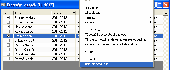 2. Majd készítsünk egy halmazt. Érettségi vizsga eredmény megadása tanulónként 1.